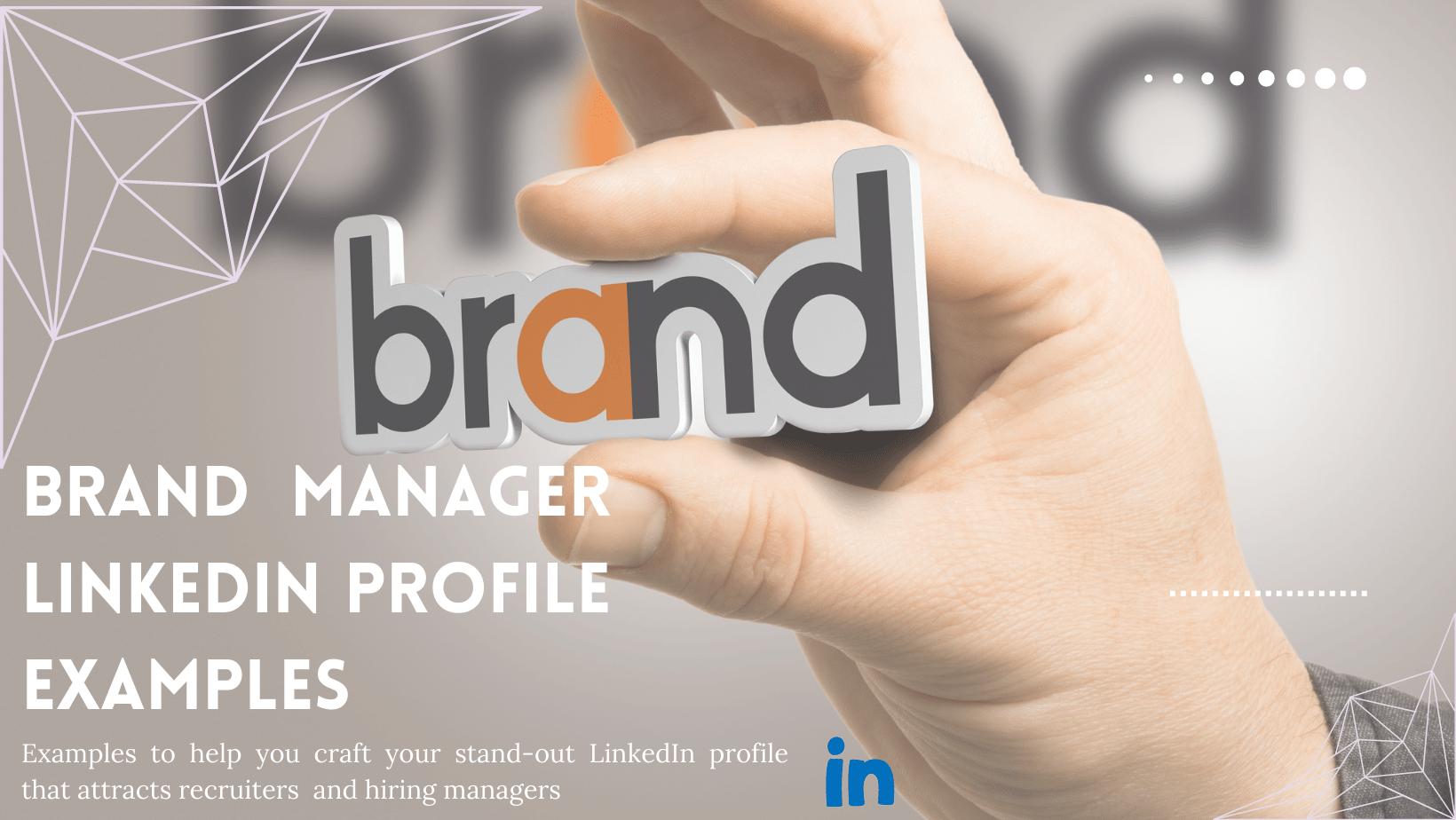 Brand Manager LinkedIn Profile Examples