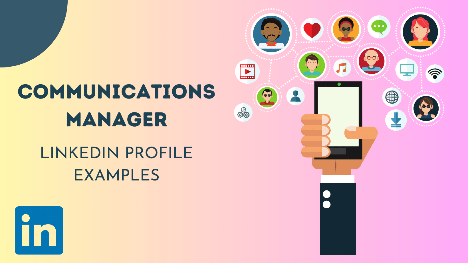 Communications Manager LinkedIn Examples