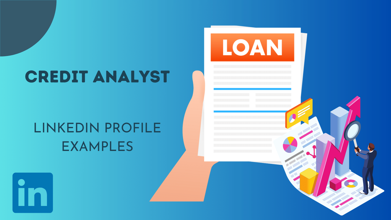 Credit Analyst LinkedIn Profile Examples